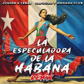 La Especuladora De La Habana (Remix) by La4thMusic