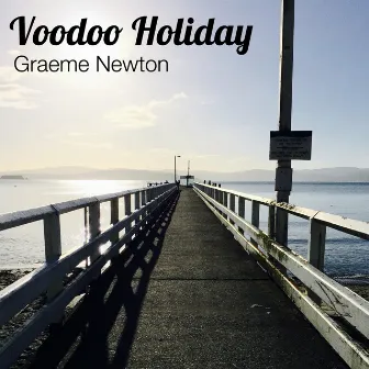 Voodoo Holiday by Tim Smith