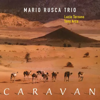 Caravan by Mario Rusca Trio