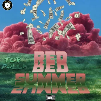 Red Summer by Top Dolla