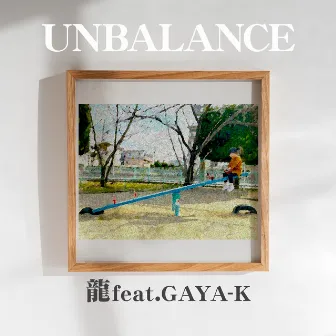 UNBALANCE by Ryu