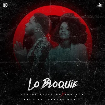 Lo Bloquié by Junior Blessing