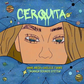 Cerquita by Ukelele Twins