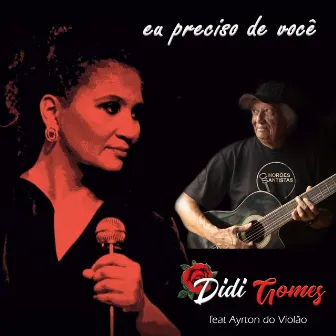 Eu Preciso de Você by Didi Gomes