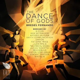 The Dance of Gods LP by Bredes Fernando