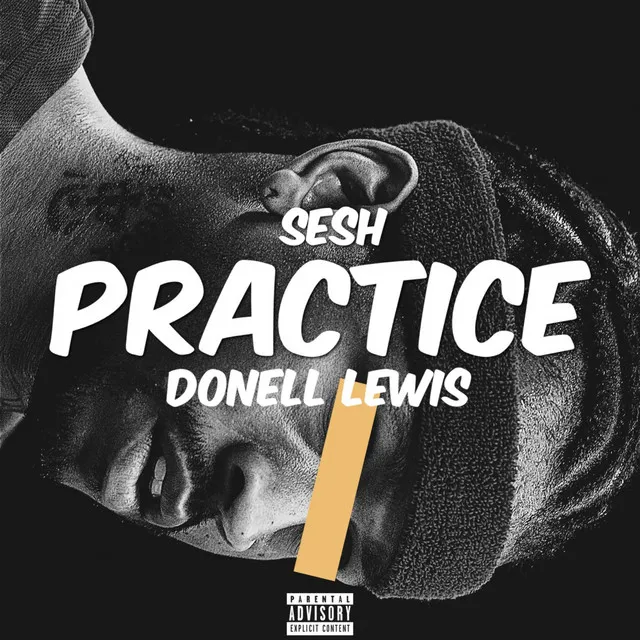 Practice (feat. Donell Lewis)