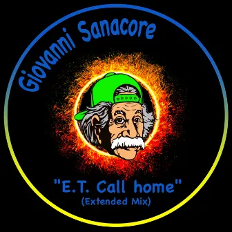 E. T. Call Home by Giovanni Sanacore