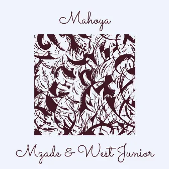 Mahoya (Remix) by West junior