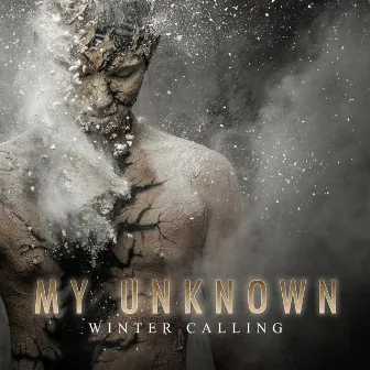 My Unknown by Winter Calling