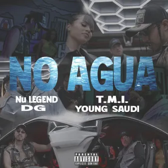 No Agua by Nu Legend