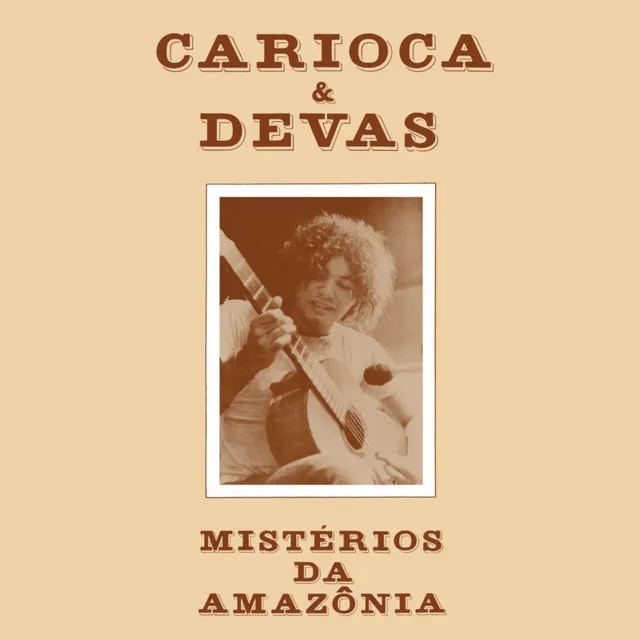 Mistérios da Amazônia (feat. Devas)