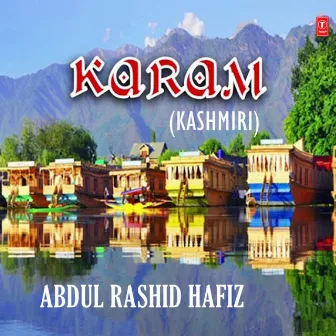 Karam by Abdul Rashid Hafiz