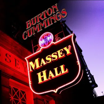 Massey Hall by Burton Cummings