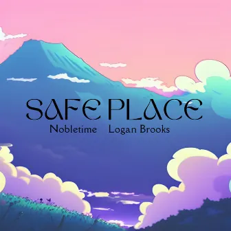 Safe Place by Nobletime