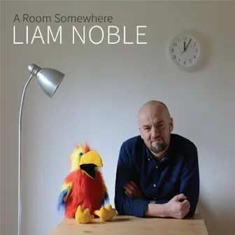 A Room Somewhere by Liam Noble