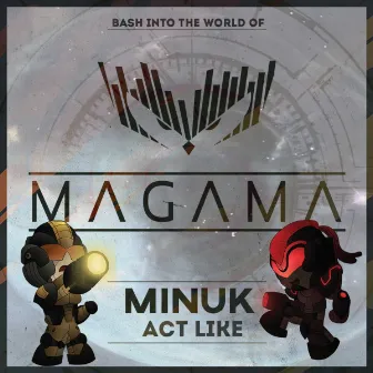 Act Like by Minuk