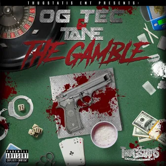 The Gamble by OG Tec