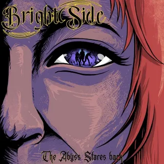 The Abyss Stares Back by Brightside