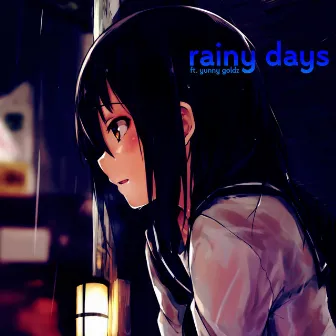 Rainy Days by Spud