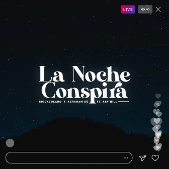 La Noche Conspira by Unknown Artist