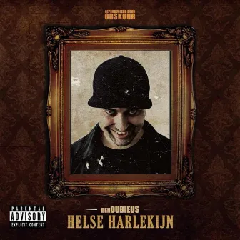 Helse Harlekijn by Den Dubieus