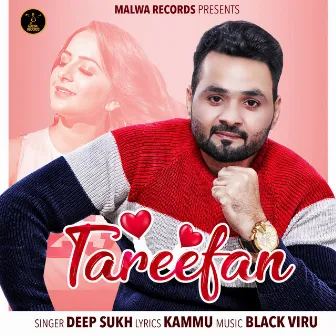 Tareefan by Deep Sukh