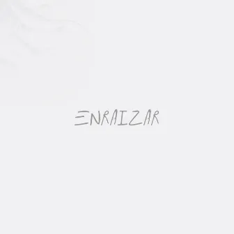 Enraizar by Marquez