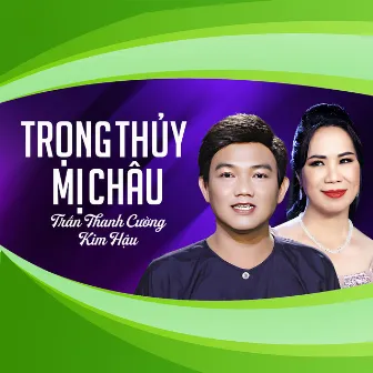 Trọng Thủy Mị Châu by 