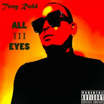 All 3 eyes by TONY REDD