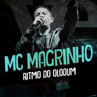 Ritmo do Olodum by Mc Magrinho