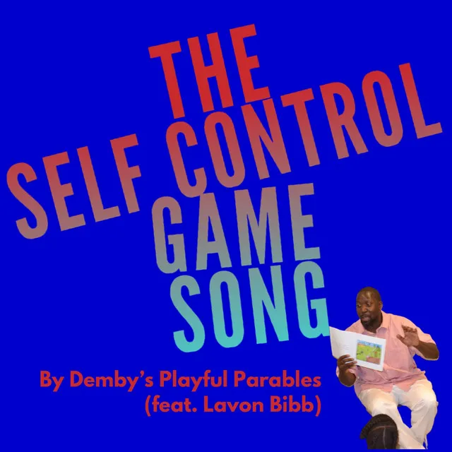 The Self Control Game Song