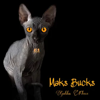 Golden Fleece by MAKS BUCKS