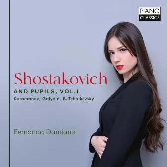 Shostakovich and Pupils Vol. 1 by Fernanda Damiano