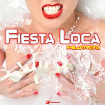 Fiesta Loca by Philantropic