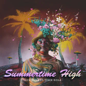 Summertime High by Sick Steen