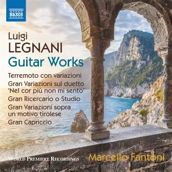 Legnani: Guitar Works by Marcello Fantoni