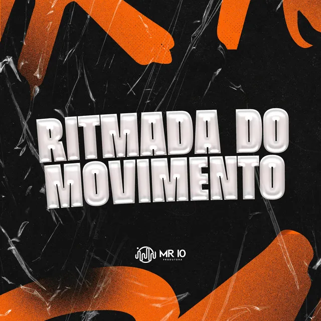 RITMADA DO MOVIMENTO