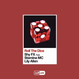 Roll The Dice (feat. Stamina MC & Lily Allen) by Stamina MC