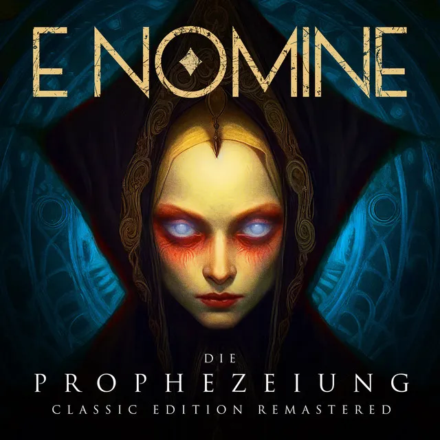 Die Prophezeiung Classic Edition (2023 Remastered)