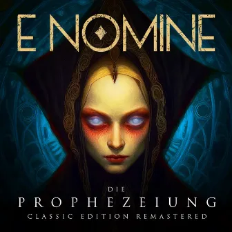 Die Prophezeiung Classic Edition (2023 Remastered) by Wolf Kerschek