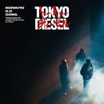 TOKYO DIESEL by GOMA