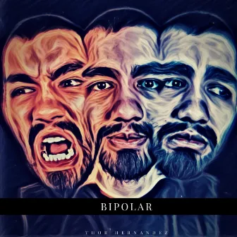 Bipolar by Thor Hernandez