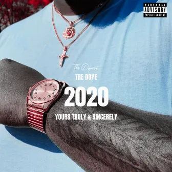 2020 by Tre Dope