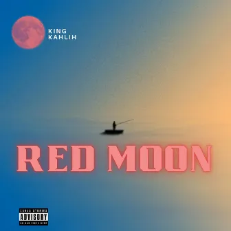 Red Moon by King Kahlih