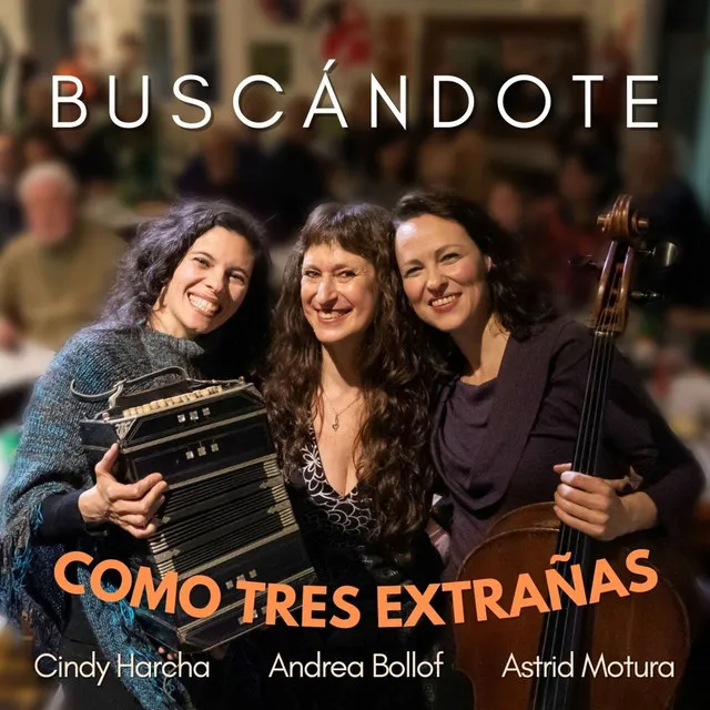 Buscándote - Como Tres Extrañas