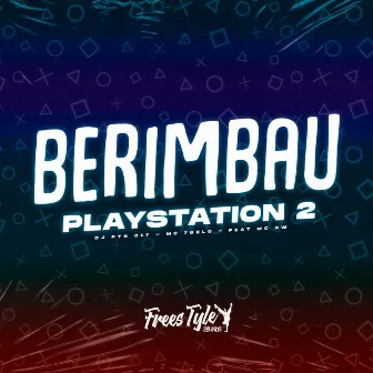 Berimbau Playstation 2 by DJ PTS 017