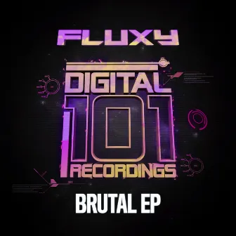 Brutal by Fluxy