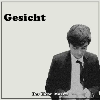 Gesicht by Der Liebe Moritz