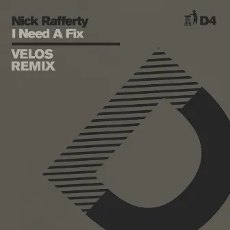 I Need A Fix (Velos Remix) - D4 by Velos