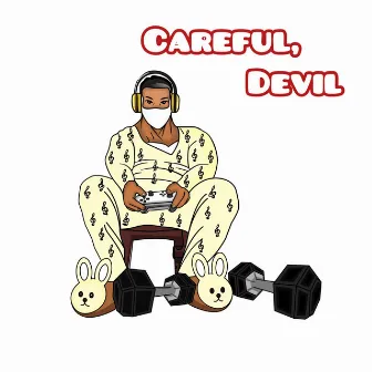 Careful, Devil by Jah-Femi T